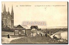 CPA Sainte Adresse la Chapelle N D des Flots vue generale du Havre 