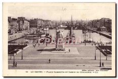 CPA Le Havre place Gambetta et Bassin du Commerce 