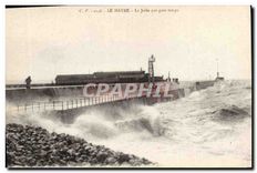 CPA Le Havre la Jetee par gros temps 