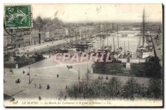 CPA Le Havre le Bassin du Commerce et le Quai d'Orleans Bateaux