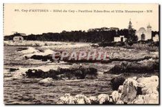 CPA Cap d'Antibes hotel du Cap pavillon Eden Roc et Villa Mauresque 