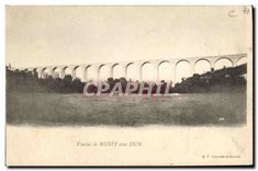 CPA Viaduc de Mussy sous Dun 