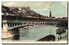 CPA Lyon Le Pont d'Ainay et le Coteau de Fourviere 