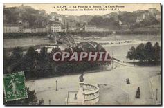 CPA Lyon Le Pont de la Boucle La Croix Rousse et le Monument des Enfants du Rhone 