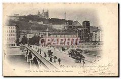 CPA Lyon Le Pont Tilsitt et le Coteau de Fourviere Tramway