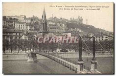 CPA Lyon Passerelle Saint Georges l'Eglise Saint Georges et le Coteau de Fourviere 