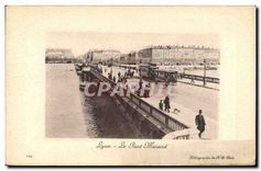CPA Lyon Le Pont Morand 