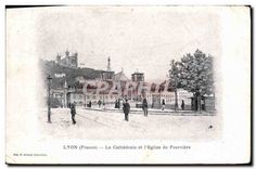 CPA Lyon France La Cathedrale et l'Eglise de Fourviere 