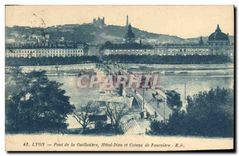 CPA Lyon Pont de la Guillotiere Hotel Dieu et Coteau de Fourviere 