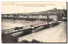 CPA Lyon Le Pont Morand Le Coteau de Fourviere 
