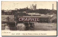 CPA Lyon Pont du Palais et Coteau de Fourviere