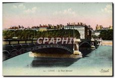 CPA Lyon Le Pont Morand