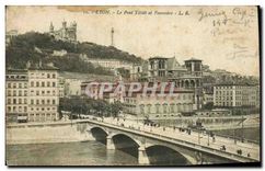 CPA Lyon Le Pont Tilsitt et Fourviere