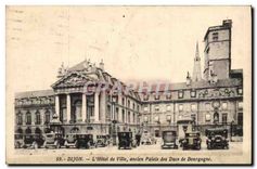 CPA Dijon L'Hotel de Ville ancien Palais des Ducs de Bourgogne