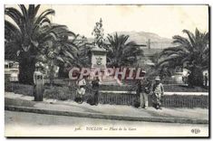 CPA Toulon Place de la Gare