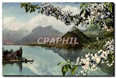 CPA s'il est un Pays ou Toujours demeures Printemps emportes moi (Lac D'Annecy)
