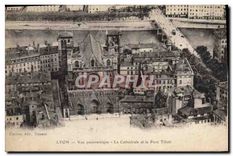 CPA Lyon Vue panoramique La Cathedrale et le Pont Tilsitt