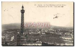 CPA Lyon Tour Metallique (altitude 376 m) et panorama sur la ville