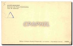 CPA Saint Maximin Couvent des Peres Dominicains Vue du Couvent