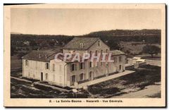 CPA La Sainte Baume Nazareth vue generale 