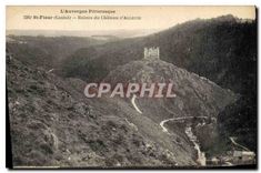 CPA L'Auvergne Pittoresque St Flour Cantal Ruines du Chateau d'Alleuze 