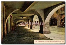 CPA Annecy Arcades Rue Sainte Claire 