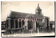 CPA Colmar Cathedrale Saint Martin 