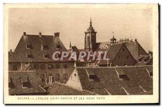 CPA Colmar L'Eglise Saint Martin et les Vieux Toits 