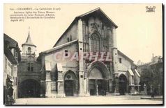 CPA Chambery La Cathedrale 