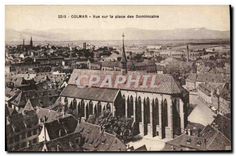 CPA Colmar vue sur la place des Dominicains 