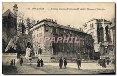 CPA Chambery le chateau des Ducs de Savoie XI siecle Monument Historique 