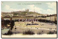 CPA Lyon la place Bellecour et le Coteau de Fourviere 