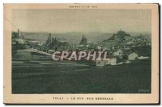 CPA Velay Le Puy vue generale 