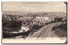 CPA La Haute Loire Pittoresque Le Puy L'Asile de Montredon 