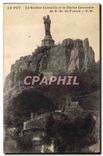 CPA Le Puy Le Rocher Corneille et la Statue Colossale de N D de France 