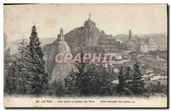 CPA Le Puy Vue prise a travers les Pins 