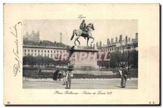 CPA Lyon Place Bellecour Statue de Louis XIV 