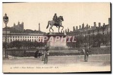 CPA Lyon Place Bellecour Statue de Louis XIV 
