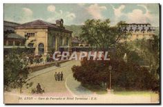 CPA Lyon Gare de Perrache et Hotel Terminus 