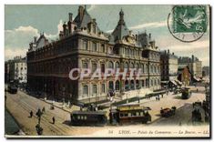 CPA Lyon Palais du Commerce La Bourse Tramways