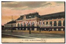 CPA Lyon La Gare des Brotteaux 