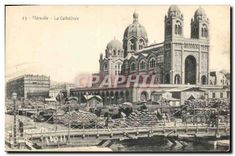 CPA Marseille La Cathedrale 