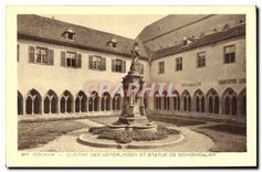 CPA Colmar Cloitre des Unterlinden et Statue de Schoengauer 