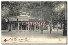 CPA Vichy les Kiosques de l'ancien Parc 