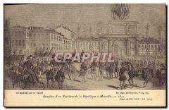 CPA Le Marseille du Passe Une Reception Imperiale a Marseille en 1812 