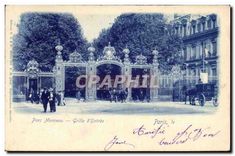 CPA Paris Parc Monceau Grille d'Entree