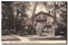 CPA Vichy Chalet dans les Nouveau Parc