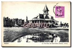 CPA Vichy Le Pavillon du Golf Club (Simon Arch)