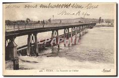 CPA Vichy La Passerelle sur l'Allier