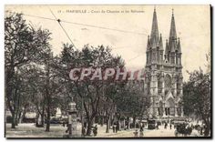 CPA Marseille Cours du Chapitre et les Reformes